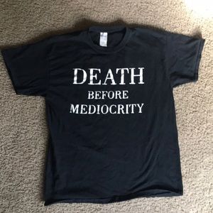 Death Before Mediocrity Tee - Mastermind